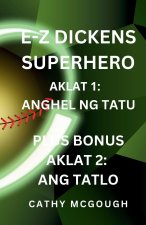 E-Z DICKENS SUPERHERO AKLAT 1 AT 2 FILIPINO EDITION