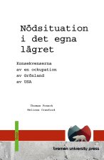 Nödsituation i det egna lägret