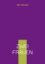 Zwei Frauen