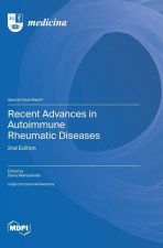 Recent Advances in Autoimmune Rheumatic Diseases