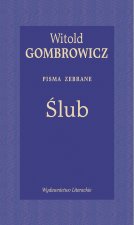 Ślub. Pisma zebrane