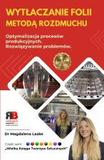 Wytłaczanie folii metodą rozdmuchu