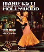 Manifesti nell'epoca d'oro di Hollywood