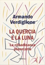 quercia e la luna. La cittadinanza planetaria