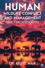 Human Wildlife Conflict and Management