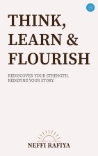 Think, Learn & Flourish