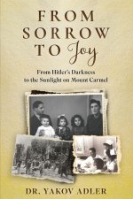 From Sorrow to Joy