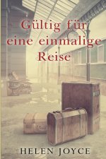 Gültig für eine einmalige Reise