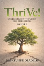 ThriVe!
