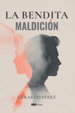 La bendita maldición
