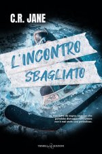 incontro sbagliato