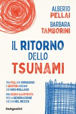 ritorno dello tsunami. Tra figli che spingono e genitori anziani che non mollano, una guida illustrata per la generazione che sta nel mezzo