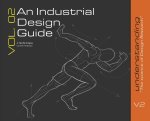 An Industrial Design Guide Vol. 02