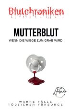 BLUTCHRONIKEN | MUTTERBLUT