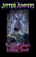 The Static Sizzler's Electronic Shock!
