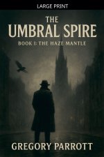 The Haze Mantle