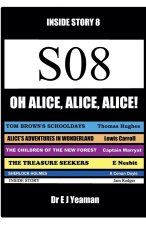Oh, Alice, Alice, Alice! (Inside Story 8)