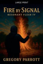 Fire By Signal