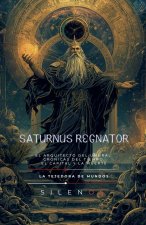 SATURNUS REGNATOR