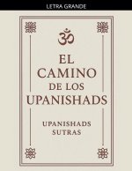 El Camino de los Upanishads