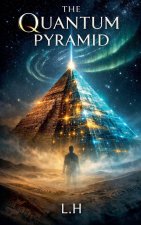 The Quantum Pyramid