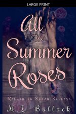 All the Summer Roses