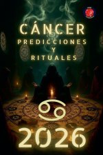 Cáncer Predicciones y Rituales 2026