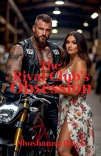 The Rival Club's Obsession