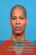 The Jacksonville Strangler