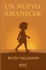 UN NUEVO AMANECER