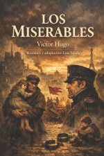 LOS MISERABLES Victor Hugo