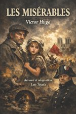 LES MISÉRABLES Victor Hugo
