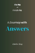 A Journey with Answers