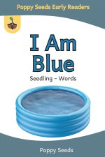 I Am Blue