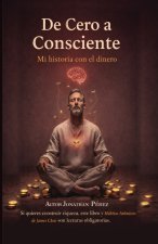 DE CERO A CONSCIENTE