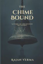 THE CHIMEBOUND