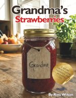 Grandma's Strawberries