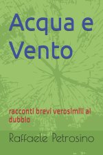 Acqua e Vento