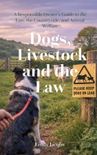 Dogs, Livestock, and the Law