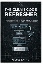 The Clean Code Refresher