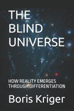 THE BLIND UNIVERSE