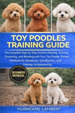 TOY POODLES TRAINING GUIDE