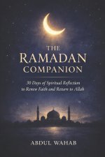 THE RAMADAN COMPANION
