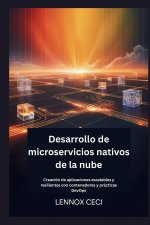 Desarrollo de microservicios nativos de la nube