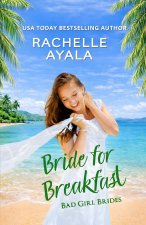 Bride for Breakfast