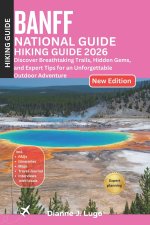 Banff National Park Hiking Guide 2026