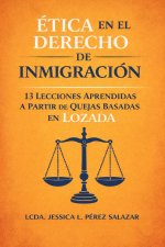 Ética en el Derecho de Inmigración
