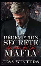 La rédemption secrète du roi de la mafia