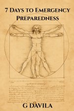 7 Days To Emergency Preparedness