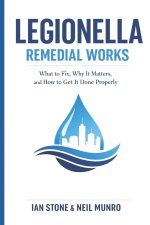 Legionella Remedial Works